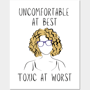 Toxic at Best Posters and Art